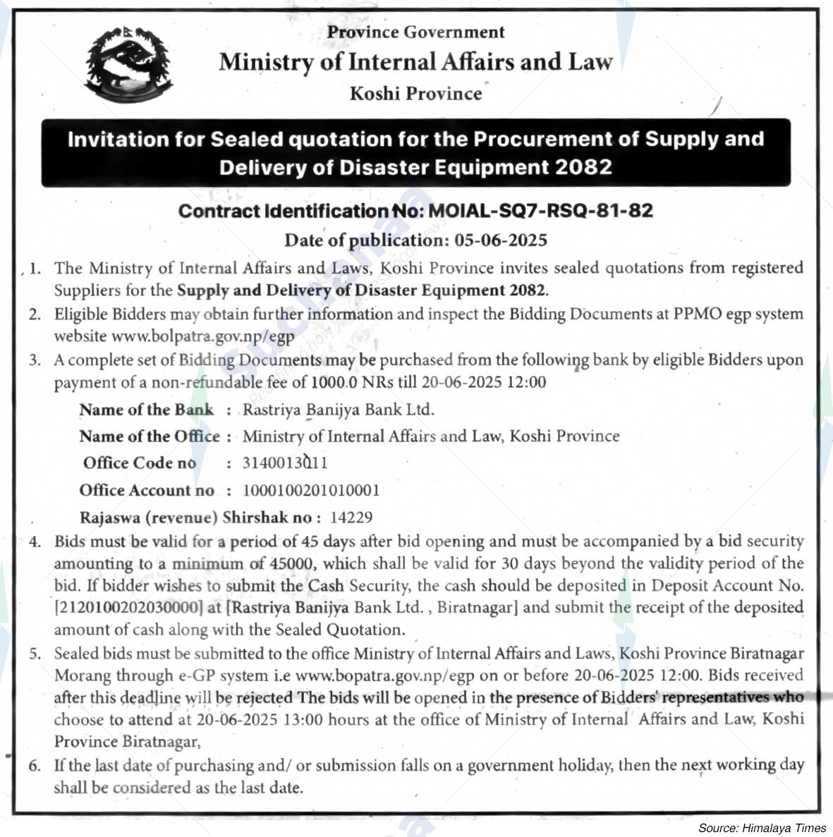 Ministry of Internal Affairs and Law, Koshi