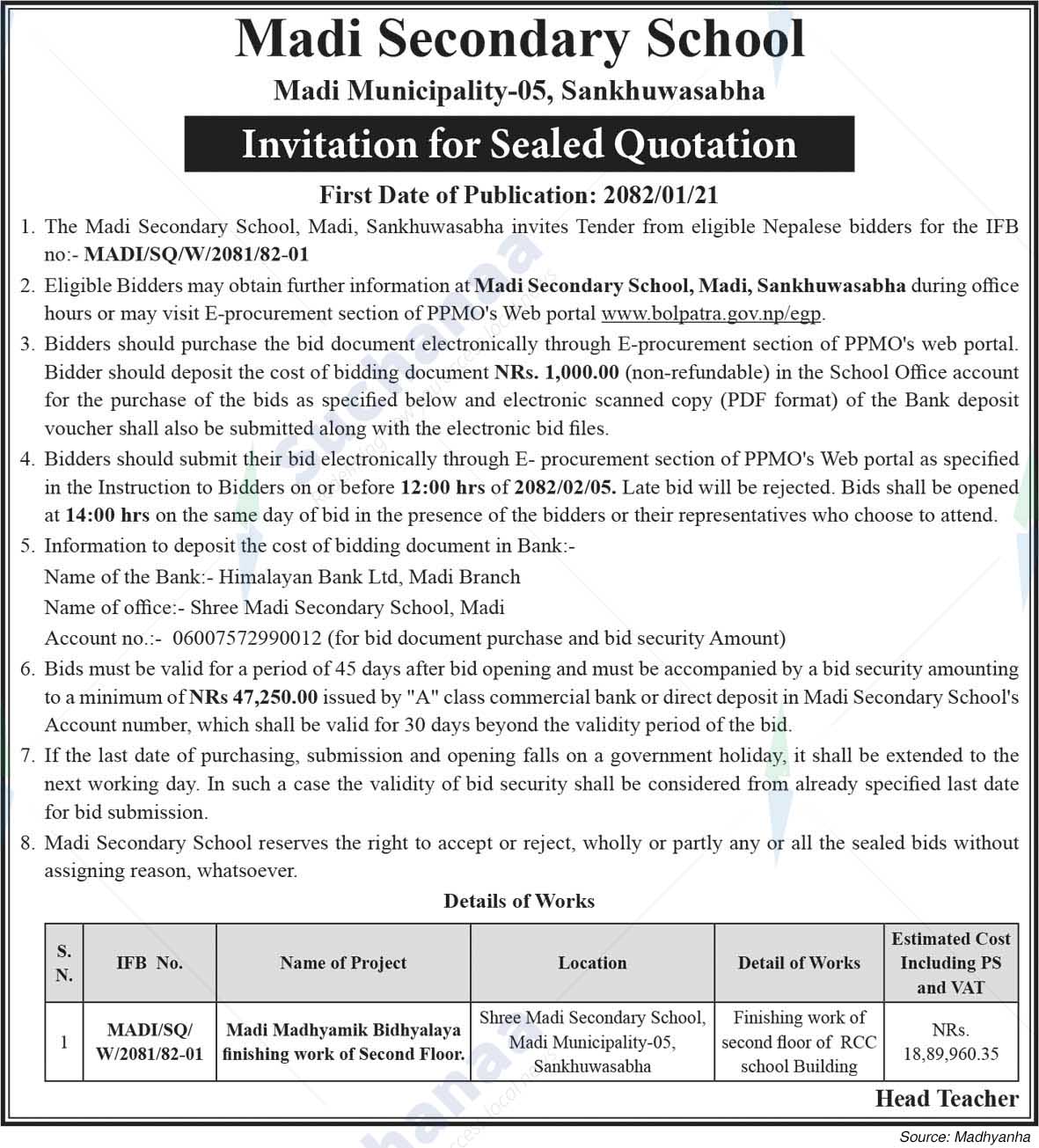 Madi Secondary School  Madi Municipality-05, Sankhuwasabha  Invitation for Sealed Quotation  First D