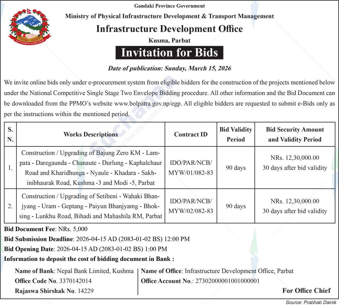 Infrastructure Development Office, Parbat