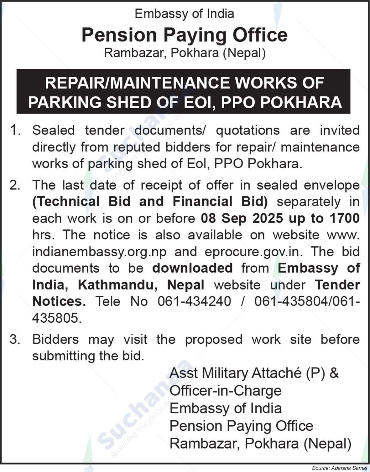 Embassy of India, Pension Paying Office, Pokhara
