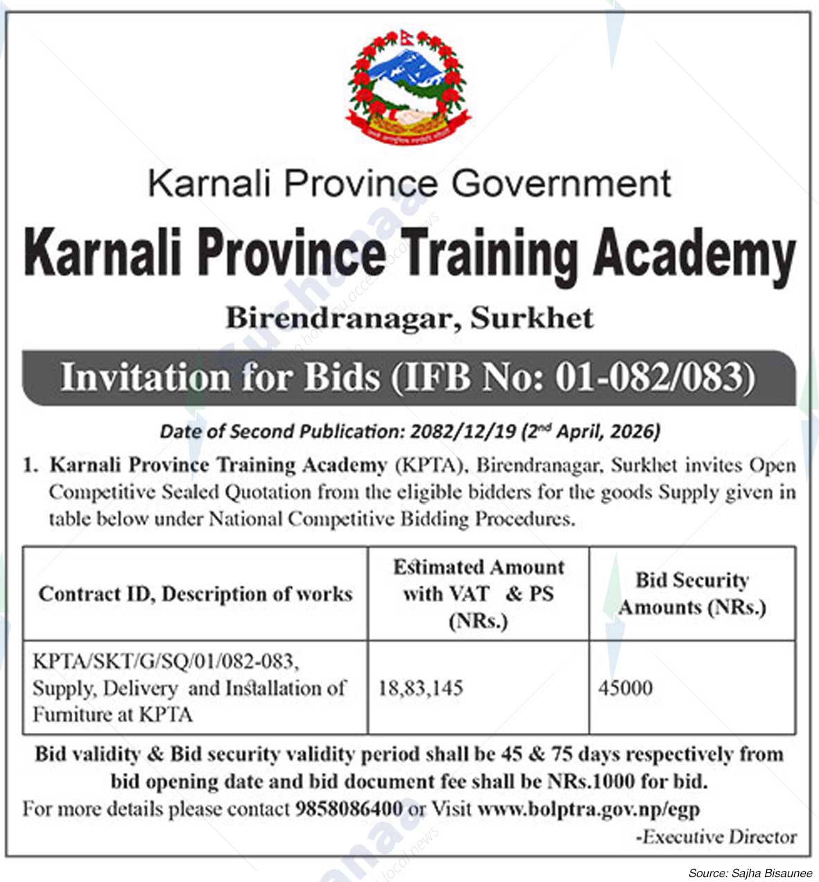 Karnali Province Training Academy, Surkhet	Goods  Sealed