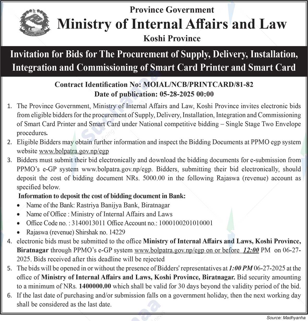 Ministry of Internal Affairs and Law, Koshi