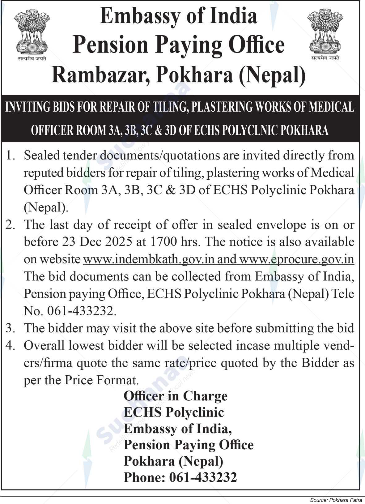 Embassy of India, Pension Paying Office, Pokhara